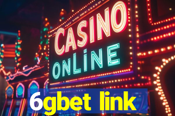 6gbet link